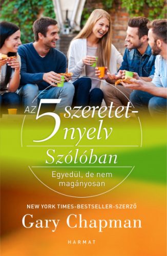 Az 5 szeretetnyelv - Szólóban - Egyedül, de nem magányosan -Gary Chapman