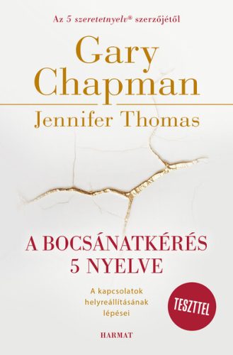 A bocsánatkérés 5 nyelve - Garry Chapman és Jennifer Thomas