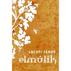 Elmúlik - Lackfi János (kötött áras) 