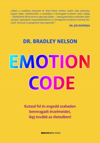 Dr. Bradley Nelson - Emotion Code 