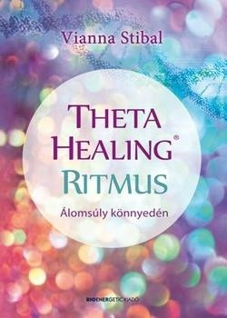 VIANNA STIBAL-Theta Healing ritmus 