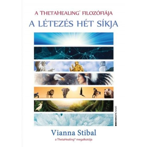 Vianna Stibal - A létezés hét síkja (új példány) 