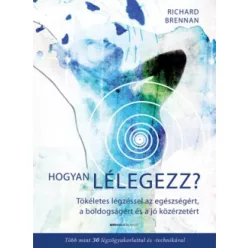 Richard Brennan - Hogyan lélegezz? 
