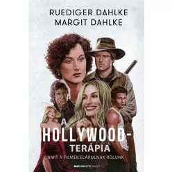 Ruediger Dahlke és Margit Dahlke - Hollywood-terápia 