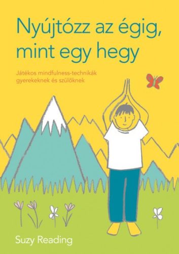 Suzy Reading - Nyújtózz az égig, mint egy hegy 