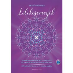 Arató Mónika - Lélekcsemegék 