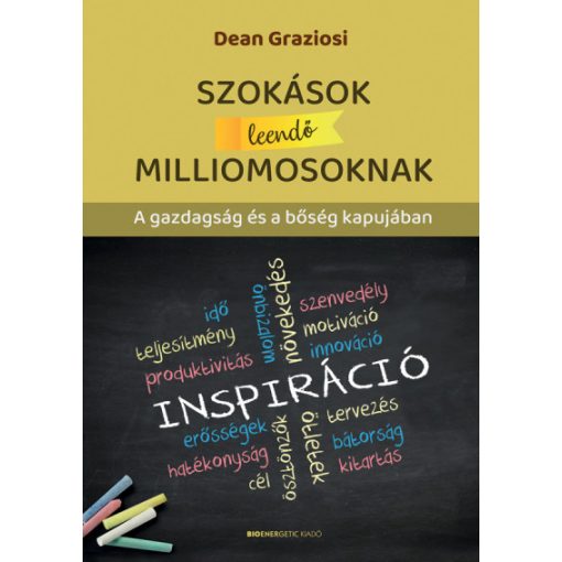 Dean Graziosi - Szokások leendő milliomosoknak