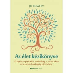 Jo Bowlby - Az élet kézikönyve