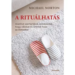 A rituálhatás - Michael Norton  
