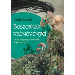   Boszorkányok vadnövényei - Cecilia Lattari (kötött áras) 