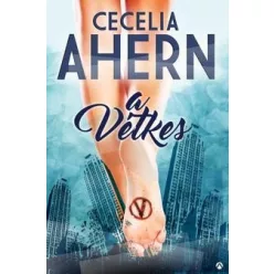 Cecelia Ahern-A Vétkes 
