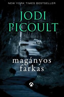 Jodi Picoult-Magányos farkas  