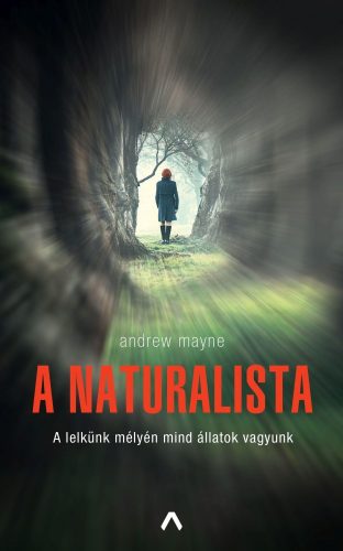 Andrew Mayne - A naturalista 