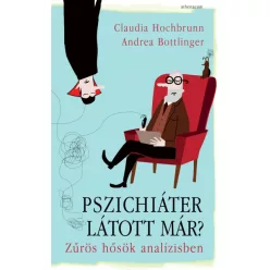   Andrea Bottlinger és Claudia Hochbrunn - Pszichiáter látott már?