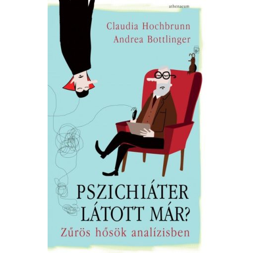 Andrea Bottlinger és Claudia Hochbrunn - Pszichiáter látott már?