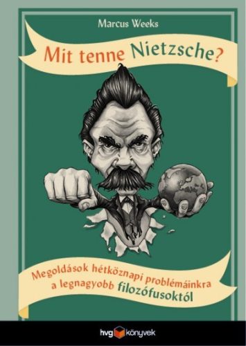 Marcus Weeks - Mit tenne Nietzsche? 