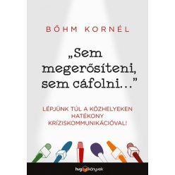 Bőhm Kornél -Sem megerősíteni, sem cáfolni... 