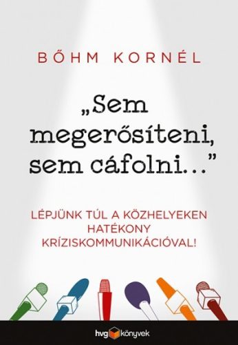 Bőhm Kornél -Sem megerősíteni, sem cáfolni... 