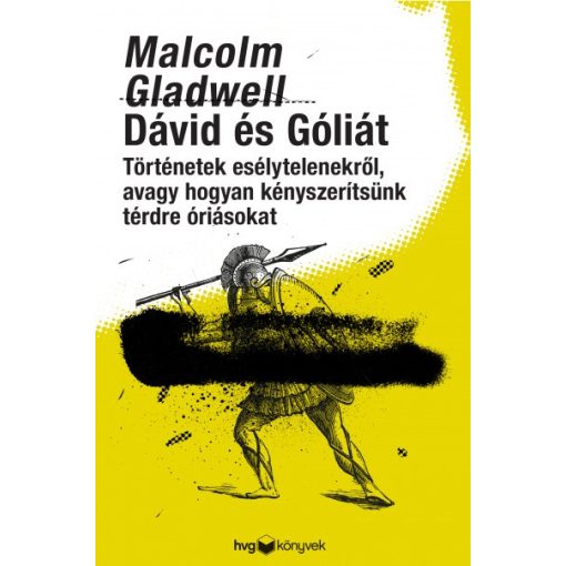 Malcolm Gladwell - Dávid és Góliát