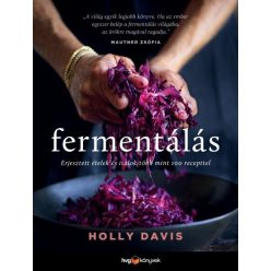 Holly Davis - Fermentálás 