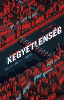 Scott Bergstrom-Kegyetlenség 