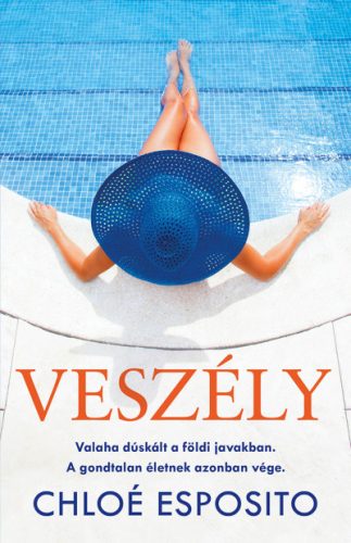 Chloe Esposito - Veszély