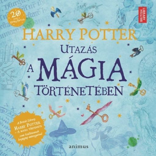 HARRY POTTER - Utazás a mágia történetében (új példány)