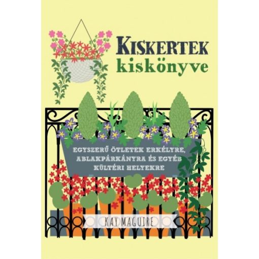 Kay Maguire - Kiskertek kiskönyve 