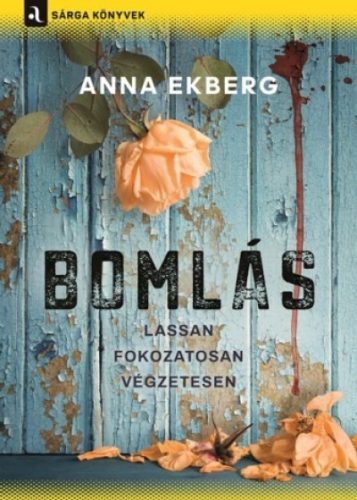 Anna Ekberg - Bomlás 