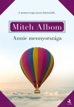 Mitch Albom-Annie mennyországa 