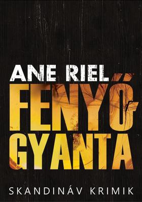 Ane Riel-Fenyőgyanta 