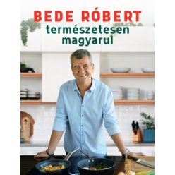 Bede Róbert - Természetesen magyarul 