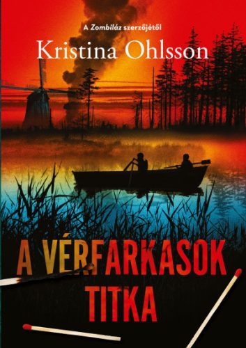 Kristina Ohlsson - A vérfarkasok titka 