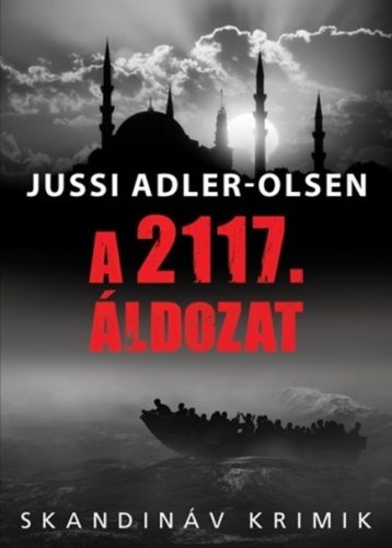 Jussi Adler-Olsen - A 2117. áldozat 