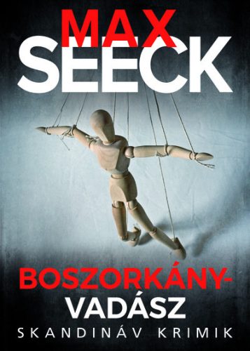 Max Seeck - Boszorkányvadász 