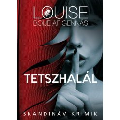 Louise Boije af Gennas - Tetszhalál