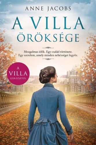 Anne Jacobs - A villa öröksége 