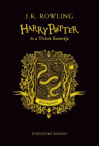 J. K. Rowling - Harry Potter és a Titkok Kamrája - Hugrabugos kiadás