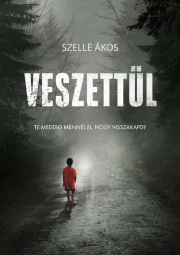 Szelle Ákos - Veszettül