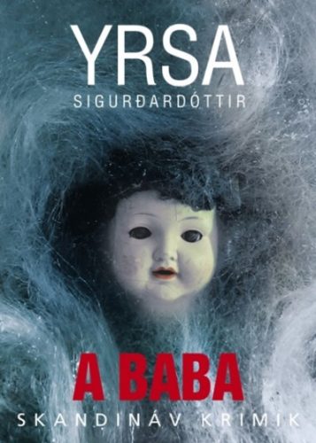 Yrsa Sigurdardóttir - A baba 