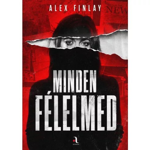 Alex Finlay - Minden félelmed