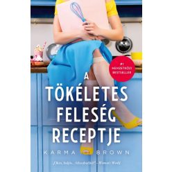 Karma Brown - A tökéletes feleség receptje