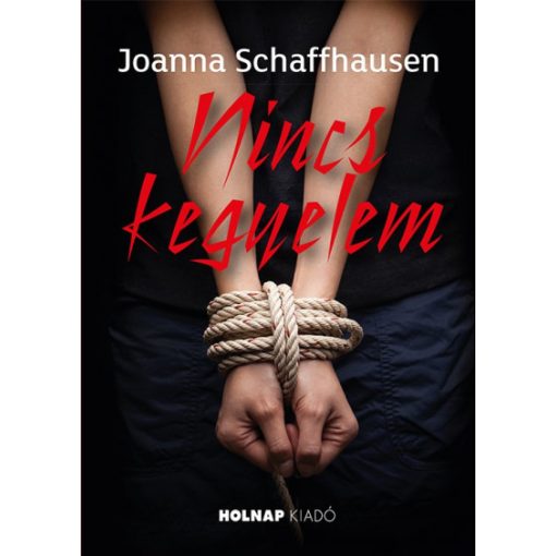 Nincs kegyelem- Joanna Schafhausen