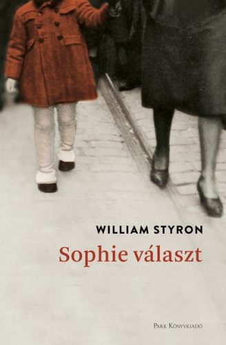 William Styron - Sophie választ 