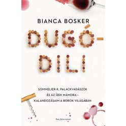 Bianca Bosker - Dugódili 