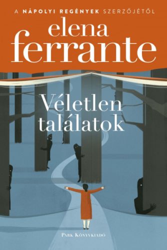 Elena Ferrante - Véletlen találatok 