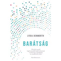 Lydia Denworth - Barátság 