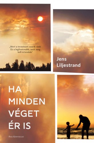 Jens Liljestrand - Ha minden véget ér is