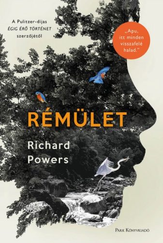 Richard Powers - Rémület