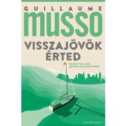 Guillaume Musso - Visszajövök érted